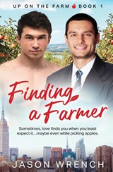 Finding a Farmer - Jason Wrench - 9781802509731