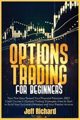 Options Trading for Beginners - RICHARD,  Jeff - 9781802510799