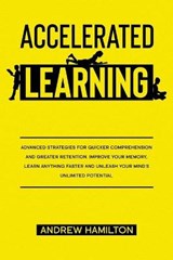 Accelerated Learning Techniques - HAMILTON,  Andrew - 9781802517507