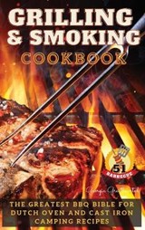 GRILLING AND SMOKING COOKBOOK - GEORGIA GREATHEARTED,  Greathearted - 9781802660005
