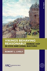 Vikings Behaving Reasonably - Robert L. Lively - 9781802700633