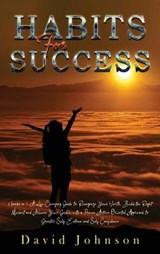 Habits For Success - JOHNSON,  David - 9781802749946