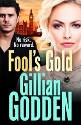 Fool's Gold - GODDEN,  Gillian - 9781802800579