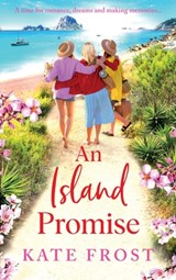 An Island Promise - Kate Frost - 9781802804904