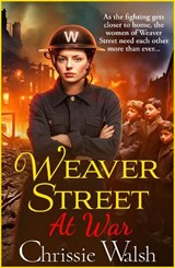 Weaver Street at War - Chrissie Walsh - 9781802809596