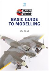 Airfix Model World Basic Guide to Modelling - Stu Fone - 9781802822083