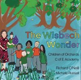 The The Wisbech Wonder - Richard O’Neill - 9781802840193
