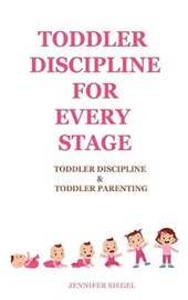 Toddler Discipline for Every Stage