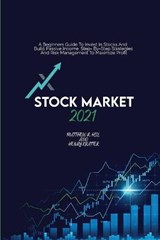 Stock Market 2021 - HILL,  Matthew R ; Kratter, Henry - 9781802936551