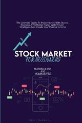 Stock Market For Beginners - HILL,  Matthew R ; Kratter, Henry - 9781802936667