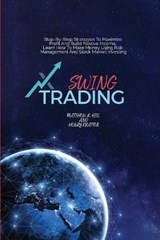 Swing Trading - HILL,  Matthew R ; Kratter, Henry - 9781802936681