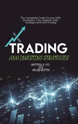 Trading And Investing Strategies - HILL,  Matthew R ; Kratter, Henry - 9781802936711