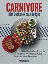 Carnivore Diet Cookbook on a Budget