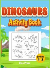 Dinosaurs Activity book for kids 4-8