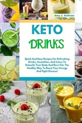 KETO DRINKS - AMY J. SULLIVAN,  Sullivan - 9781803013176