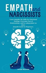 Empath and Narcissists - REYNOLDS,  Joseph - 9781803040417