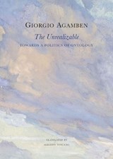 The Unrealizable - Giorgio Agamben - 9781803094670