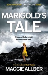 Marigold’s Tale - Maggie Allder - 9781803137346