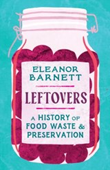 Leftovers - Eleanor Barnett - 9781803281575