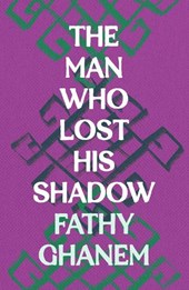 The Man Who Lost His Shadow