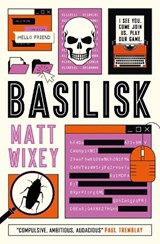 Basilisk - Matt Wixey - 9781803367354