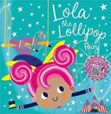 Lola the Lollipop Fairy - Tim Bugbird ; Make Believe Ideas - 9781803374451