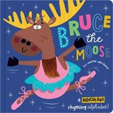 Bruce the Moose - Katherine Walker - 9781803378688