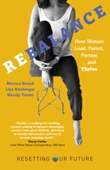 Resetting Our Future: Rebalance - Monica Brand Engel ; Lisa Neuberger Fernandez ; Wendy Jagerson Teleki - 9781803410425