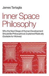 Inner Space Philosophy - James Tartaglia - 9781803413594