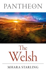 Pantheon - The Welsh - Mhara Starling - 9781803417424
