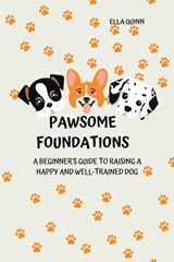 Pawsome Foundations - Ella Quinn - 9781803425504