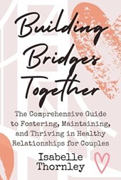 Building Bridges Together