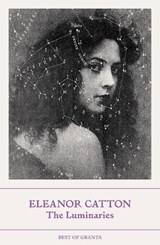 The Luminaries - Eleanor Catton - 9781803510163