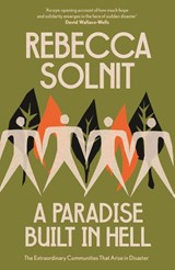 A Paradise Built in Hell - Rebecca Solnit - 9781803511696