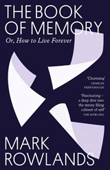 The Book of Memory - Mark Rowlands - 9781803512662