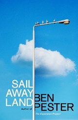 Sail Away Land - Ben Pester - 9781803514291
