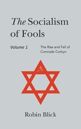 Socialism of Fools - Robin Blick - 9781803693545