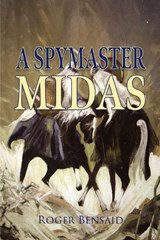 A Spymaster - Roger Bensaid - 9781803698373