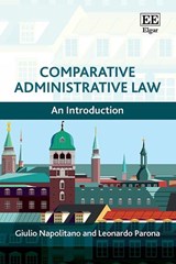 Comparative Administrative Law - Giulio Napolitano - 9781803920337
