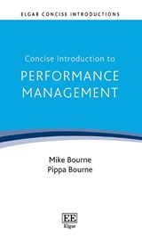 Concise Introduction to Performance Management - Mike Bourne ; Pippa Bourne - 9781803922300
