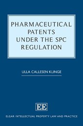 Pharmaceutical Patents under the SPC Regulation