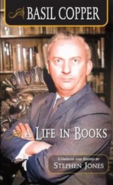 Basil Copper: A Life in Books - Stephen Jones - 9781803943329