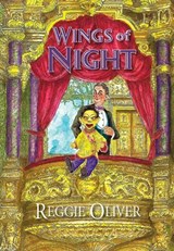 Wings of Night - Reggie Oliver - 9781803945415