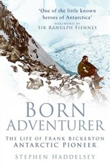 Born Adventurer - Stephen Haddelsey - 9781803992792