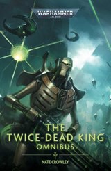 The Twice Dead King: The Omnibus - Nate Crowley - 9781804076965