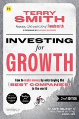 Investing for Growth (Second Edition) - Terry Smith - 9781804093740