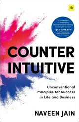 Counterintuitive - Naveen Jain - 9781804093870