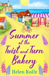 Summer at the Twist and Turn Bakery - ROLFE,  Helen - 9781804155875