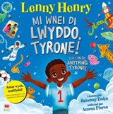 Mi Wnei Di Lwyddo, Tyrone! / You Can Do Anything, Tyrone! - Sir Lenny Henry - 9781804163719