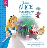 Disney Back to Books: Alice in Wonderland - A Snack for the Queen - Disney - 9781804164389